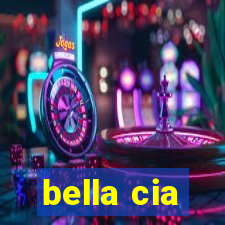 bella cia